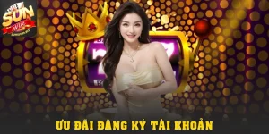 Ưu Đãi Đăng Ký Tài Khoản Mới Tại Sunwin Nhận Quà Liên Tay