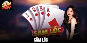 Sâm Lốc - Top 1 Trò Chơi Đấu Trí Hấp Dẫn, Đầy Kịch Tính