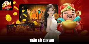 Thần Tài Sunwin - Cơ Hội Săn Thưởng Lớn Giật Jackpot 1 Tỷ